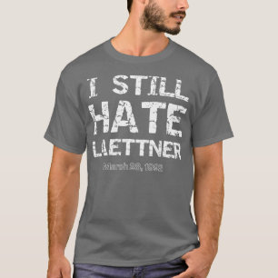 I Still Hate Laettner Basketball T-Shirt