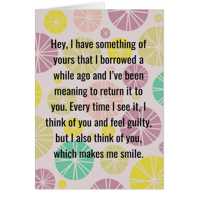 "I still have that thing I borrowed" card (Front)