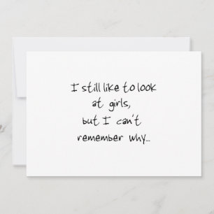 I still like to look at girls-invitations invitation