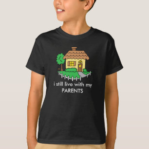 i still live with my parents kid's shirt