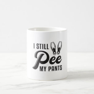 I Still Pee My Pants Scuba Diving Diver Ocean Dive Coffee Mug
