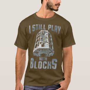I Still Play With Blocks Mechanic Gift Premium T-Shirt
