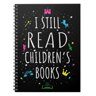 I Still Read Children's Books I