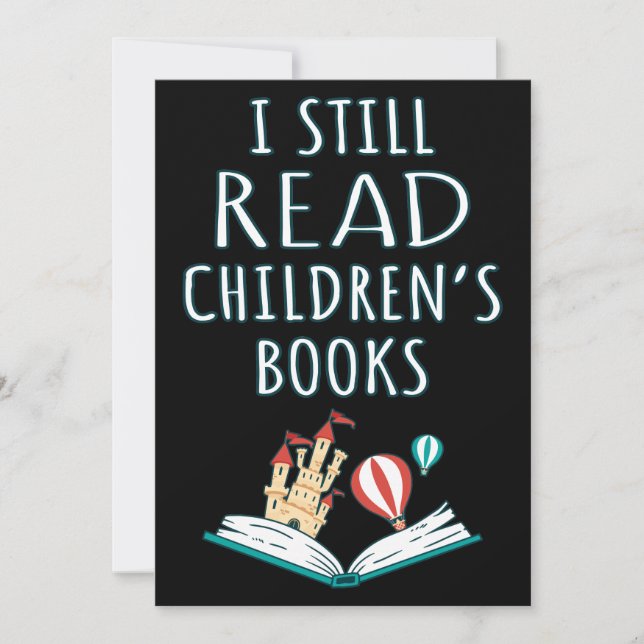 I Still Read Children's Books II Invitation (Front)