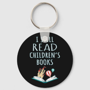 I Still Read Children's Books II Key Ring