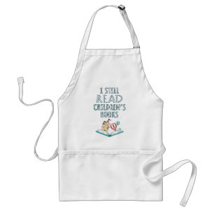 I Still Read Children's Books II Standard Apron
