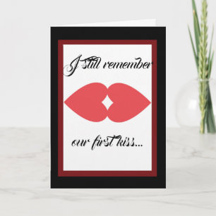 I Still Remember Our First Kiss Card