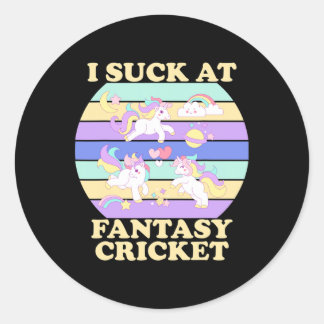 I Suck At Fantasy Cricket Funny Ff League Loser  Classic Round Sticker