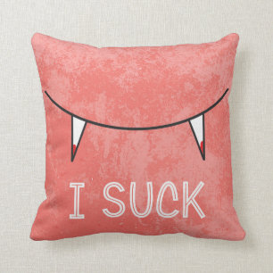 I Suck Cushion