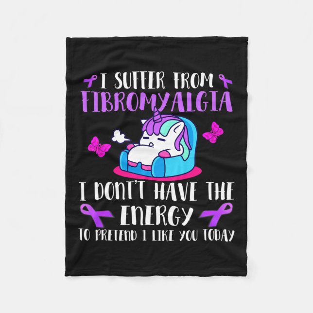 I Suffer From Fibromyalgia - May Wear Fibromyalgia Fleece Blanket (Front)