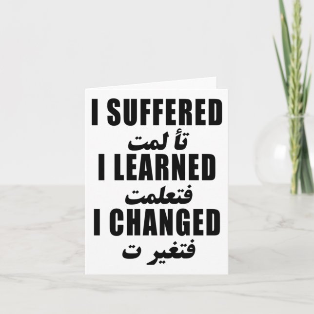 I Suffered I Learned I Changed Sticker  Card (Front)