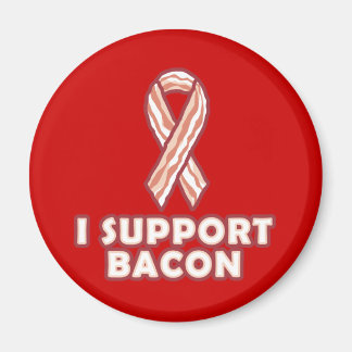 I Support Bacon Magnet
