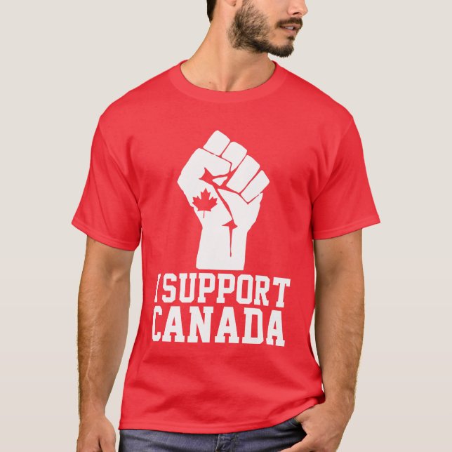 I Support Canada - Proud Canadian T-Shirt (Front)