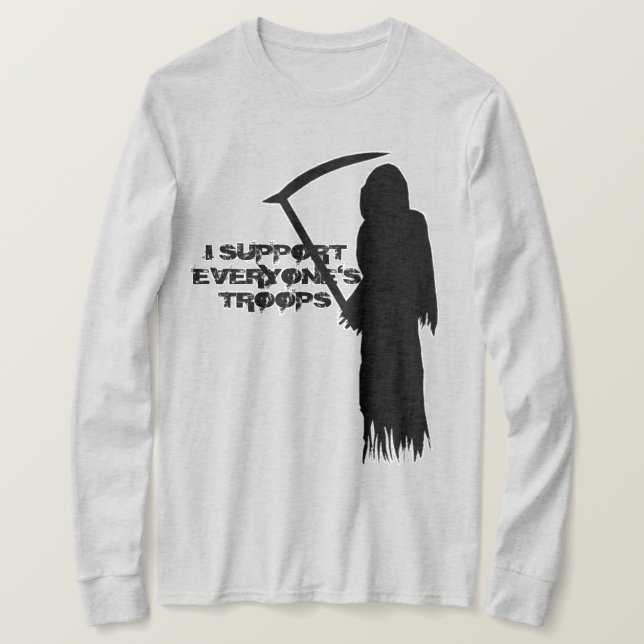 I support everyone's troops T-Shirt (Design Front)