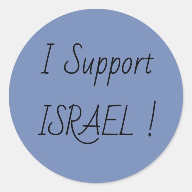 I Support Israel Classic Round Sticker (Front)