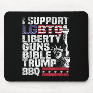 I Support Lgbtq Liberty Guns Bible Trump Bbq Mouse Pad