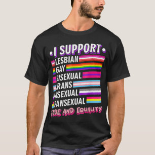 I Support LGBTQ Pride  T-Shirt