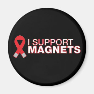 I support magnets
