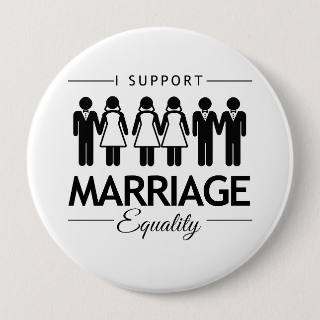I SUPPORT MARRIAGE EQUALITY FOR ALL -.png 10 Cm Round Badge (Front)