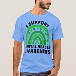 I Support Mental Health Awareness Therapist Teache T-Shirt