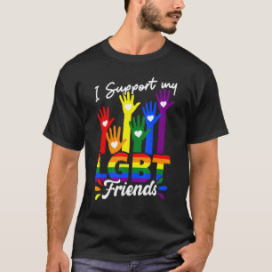 I Support My LGBT Friends Gay Pride LGBTQ Straight T-Shirt