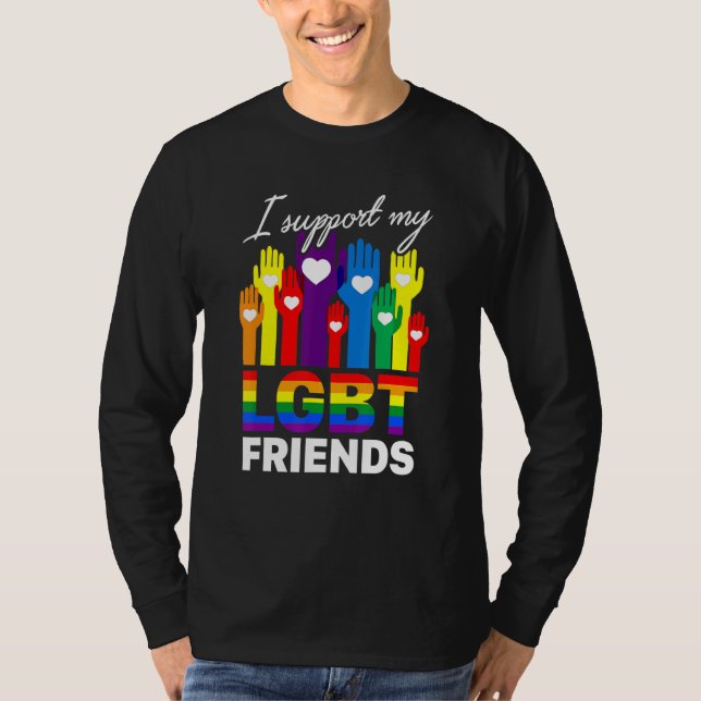 I Support My Lgbt Friends Loyalty Tee (Front)