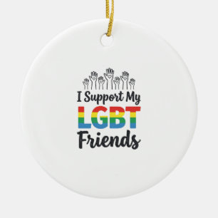 I Support My LGBT Friends Rainbow Pride Vector Des Ceramic Tree Decoration