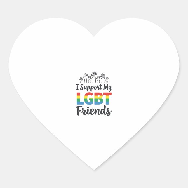 I Support My LGBT Friends Rainbow Pride Vector Des Heart Sticker (Front)