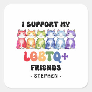 I Support My LGBTQ Friends – Rainbow Cat Pride Square Sticker