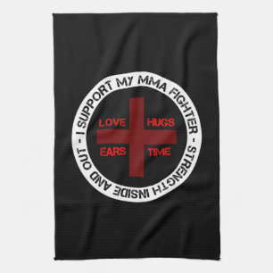 I Support My MMA Fighter Tea Towel