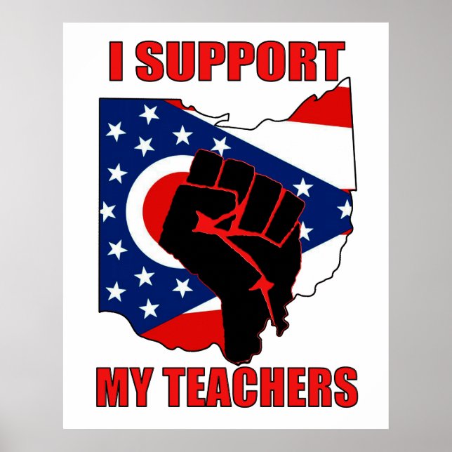 I Support My Teachers Poster (Front)