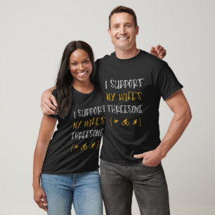 I Support My Wife's Threesome funny triathlon T-Shirt