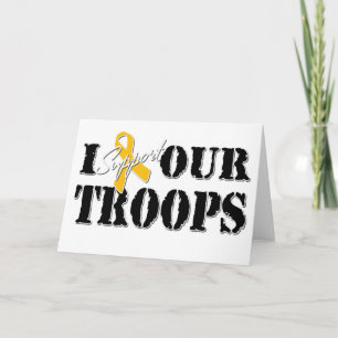 I Support Our Troops Card