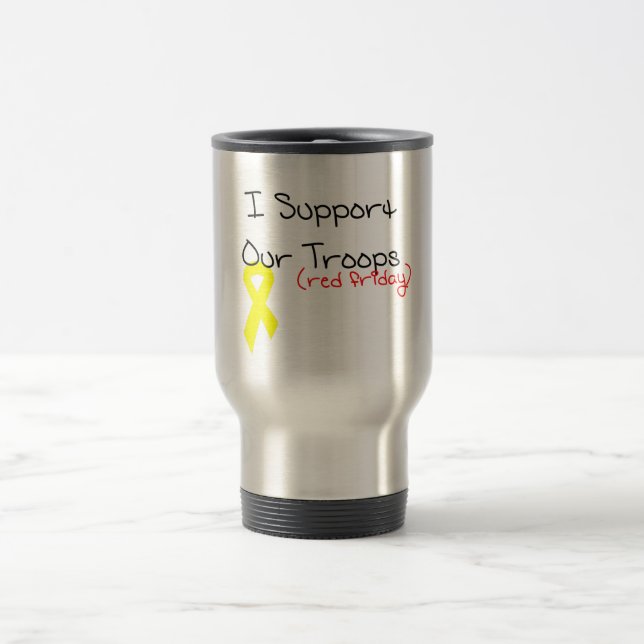 I Support Our Troops Travel Mug (Center)