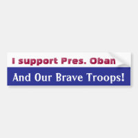I Support Pres. Obama bumpersticker
