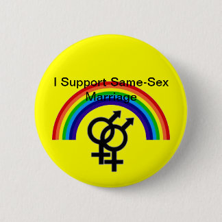 I Support Same-Sex Marriage 6 Cm Round Badge