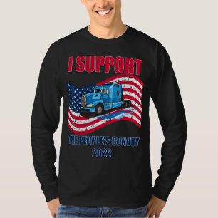 I Support The People's Convoy 2022 Usa America Fre T-Shirt
