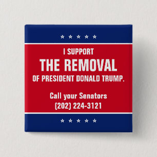 I Support the Removal of President Donald Trump 15 Cm Square Badge