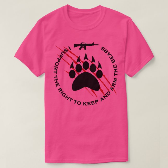 I support the right to keep and arm the bears funn T-Shirt (Design Front)