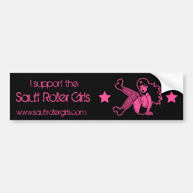 I support the Sault Roller Girls Bumper Sticker (Front)