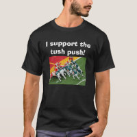 I Support The Tush Push Funny Eagles T-Shirt