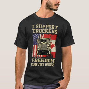 I Support Truckers Freedom Convoy 2022 American Ca T-Shirt