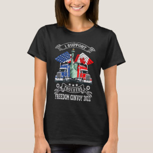 I Support Truckers Freedom Convoy 2022 T T-Shirt