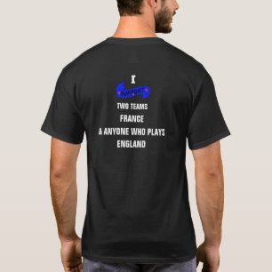 I SUPPORT TWO TEAMS Customised T-Shirt