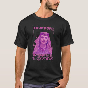 I Support Woman Wrong T-Shirt