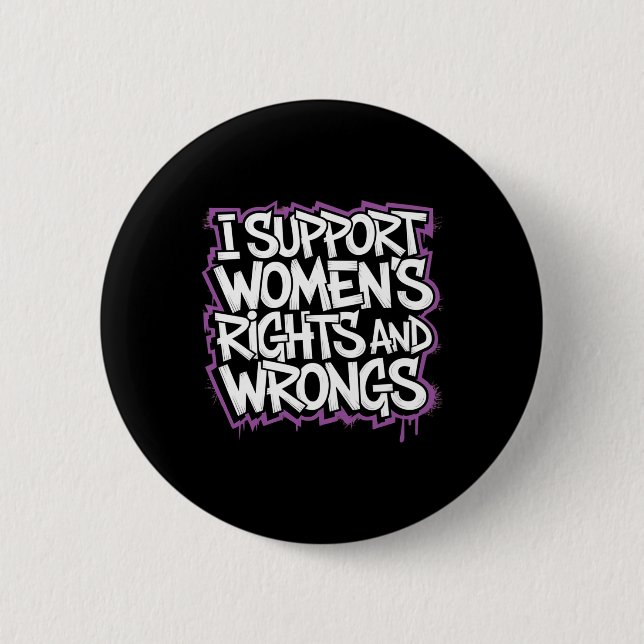 I Support Women's Rights Sticker  6 Cm Round Badge (Front)