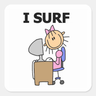 I Surf the Web Square Sticker