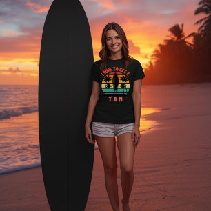 I Surf to Get a Tan Funny Surfer Beach Humor T-Shirt