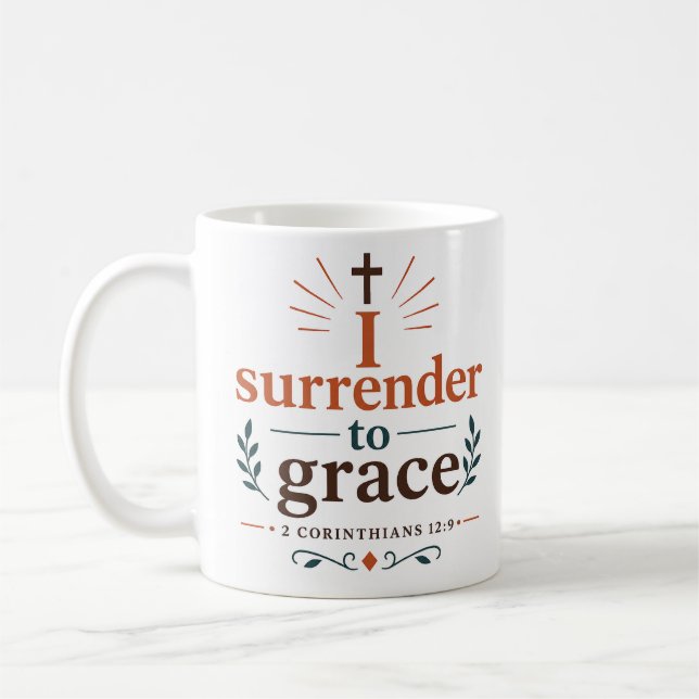 I Surrender To Grace Christian Hope Quote Coffee Mug (Left)