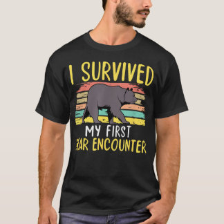 I Survied My First Bear Encounter Hikers Trail T-Shirt